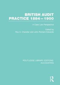 bokomslag British Audit Practice 1884-1900 (RLE Accounting)