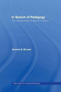 bokomslag In Search of Pedagogy, Volumes I & II
