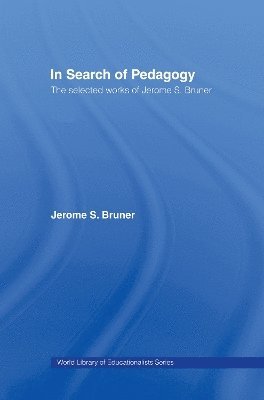 bokomslag In Search of Pedagogy, Volumes I & II