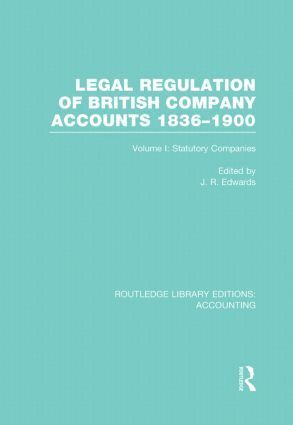 bokomslag Legal Regulation of British Company Accounts 1836-1900 (RLE Accounting)