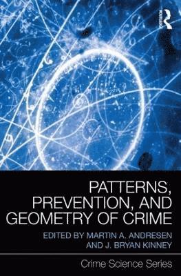 Patterns, Prevention, and Geometry of Crime 1
