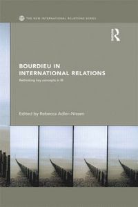 bokomslag Bourdieu in International Relations