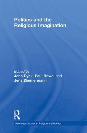 bokomslag Politics and the Religious Imagination