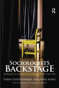 bokomslag Sociologists Backstage