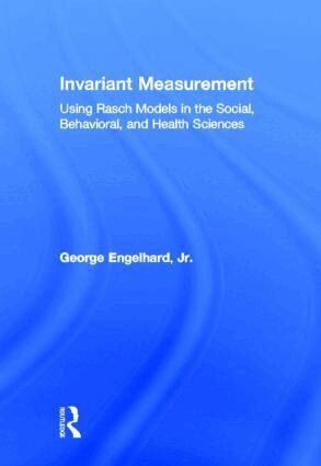 George Engelhard, Jr. - Invariant Measurement, Inbunden