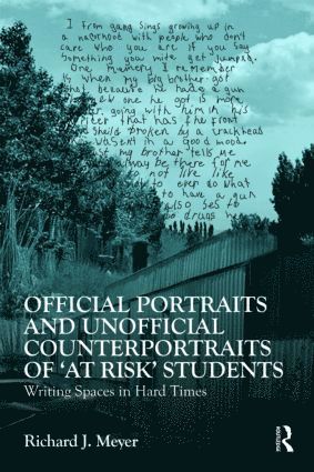 Richard J. Meyer, USA) Meyer, Richard J. (University of New Mexico - Official Portraits and Unofficial Counterportraits of At Risk Students, Häftad