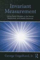 George Engelhard, Jr. - Invariant Measurement, Häftad