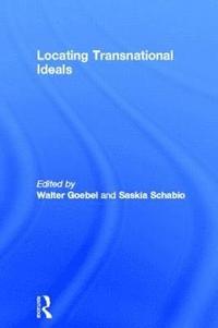 bokomslag Locating Transnational Ideals