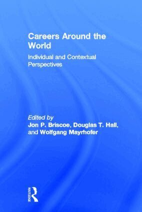 Jon P. Briscoe, Douglas T. Hall, Wolfgang Mayrhofer - Careers around the World, Inbunden