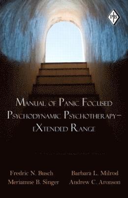 Manual of Panic Focused Psychodynamic Psychotherapy - eXtended Range 1