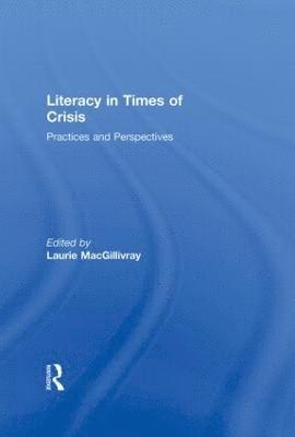 Literacy in Times of Crisis 1