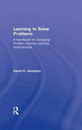 David H. Jonassen - Learning to Solve Problems, Inbunden