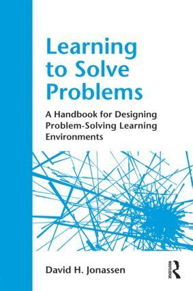 David H. Jonassen - Learning to Solve Problems, Häftad