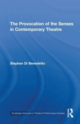bokomslag Provocation of the Senses in Contemporary Theatre