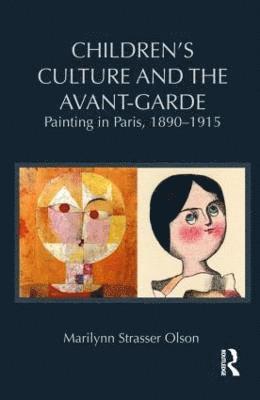 bokomslag Children's Culture and the Avant-Garde