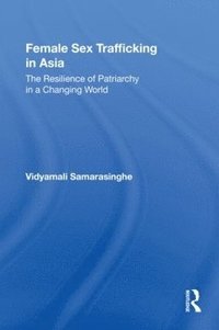 bokomslag Female Sex Trafficking in Asia