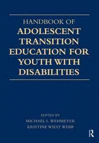bokomslag Handbook of Adolescent Transition Education for Youth with Disabilities