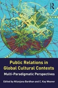 bokomslag Public Relations in Global Cultural Contexts
