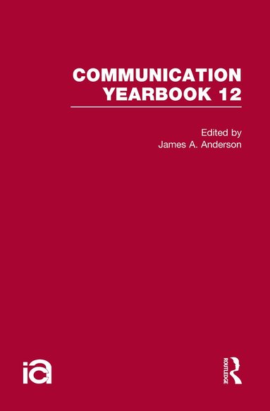 James A. Anderson - Communication Yearbook 12, Inbunden