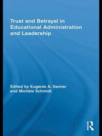 bokomslag Trust and Betrayal in Educational Administration and Leadership