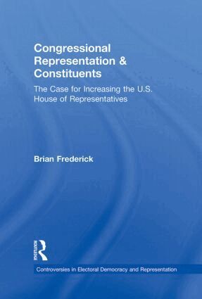 Brian Frederick - Congressional Representation & Constituents, Inbunden