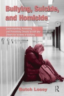 Bullying, Suicide, and Homicide 1