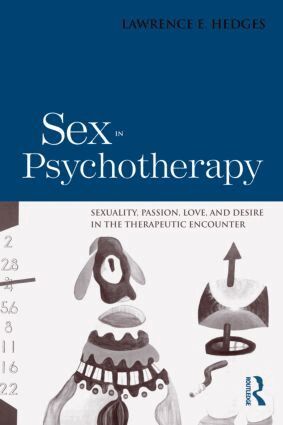 Lawrence E. Hedges - Sex in Psychotherapy, Inbunden