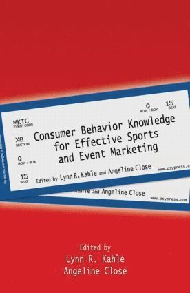 bokomslag Consumer Behavior Knowledge for Effective Sports and Event Marketing