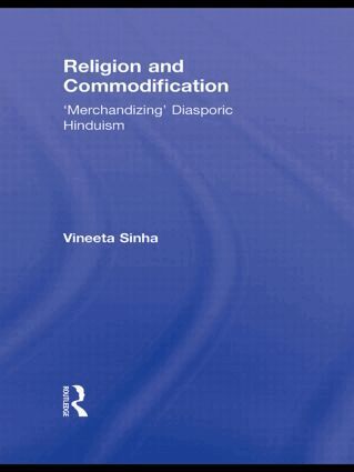 Vineeta Sinha - Religion and Commodification, Inbunden