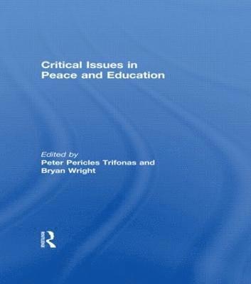 Critical Issues in Peace and Education 1