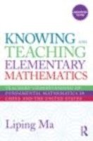 bokomslag Knowing and Teaching Elementary Mathematics