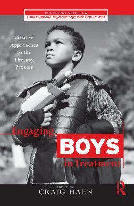 Craig Haen - Engaging Boys in Treatment, Inbunden