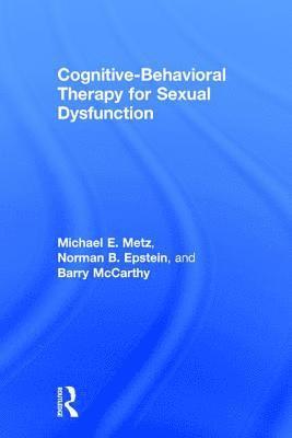bokomslag Cognitive-Behavioral Therapy for Sexual Dysfunction