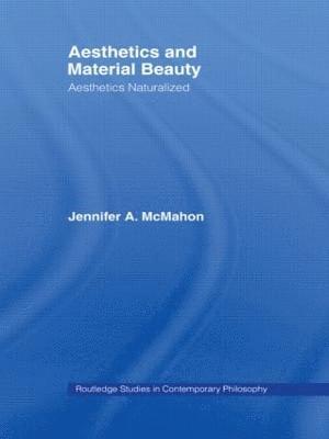 Aesthetics and Material Beauty 1