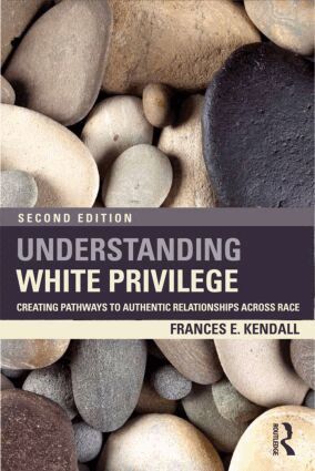 Frances Kendall - Understanding White Privilege, Häftad