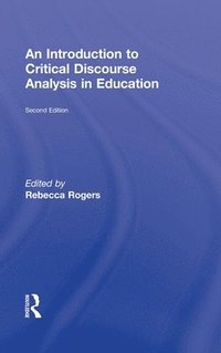 bokomslag An Introduction to Critical Discourse Analysis in Education