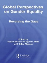 bokomslag Global Perspectives on Gender Equality: Reversing the Gaze