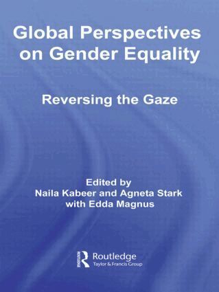 Naila Kabeer, Agneta Stark, Edda Magnus - Global Perspectives on Gender Equality, Häftad