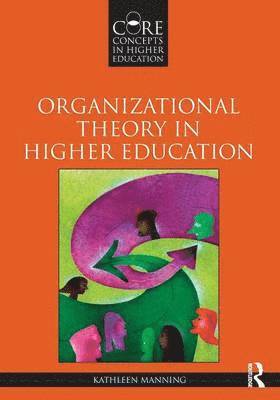 bokomslag Organizational Theory in Higher Education