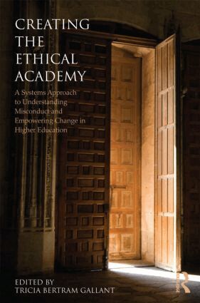 Tricia Bertram Gallant - Creating the Ethical Academy, Häftad
