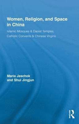 Women, Religion, and Space in China 1