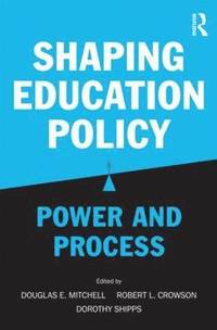 bokomslag Shaping Education Policy