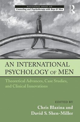 An International Psychology of Men 1