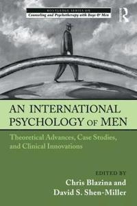 bokomslag An International Psychology of Men