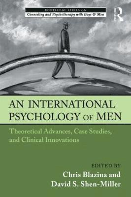 An International Psychology of Men 1