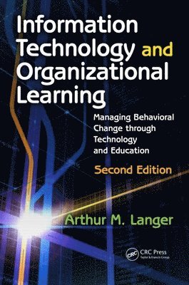 Information Technology and Organizational Learning 1