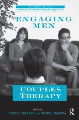 Engaging Men in Couples Therapy 1