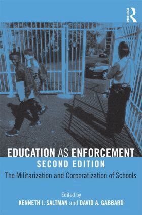 Kenneth Saltman, David A. Gabbard - Education as Enforcement, Häftad