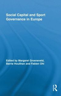 bokomslag Social Capital and Sport Governance in Europe