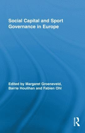 bokomslag Social Capital and Sport Governance in Europe